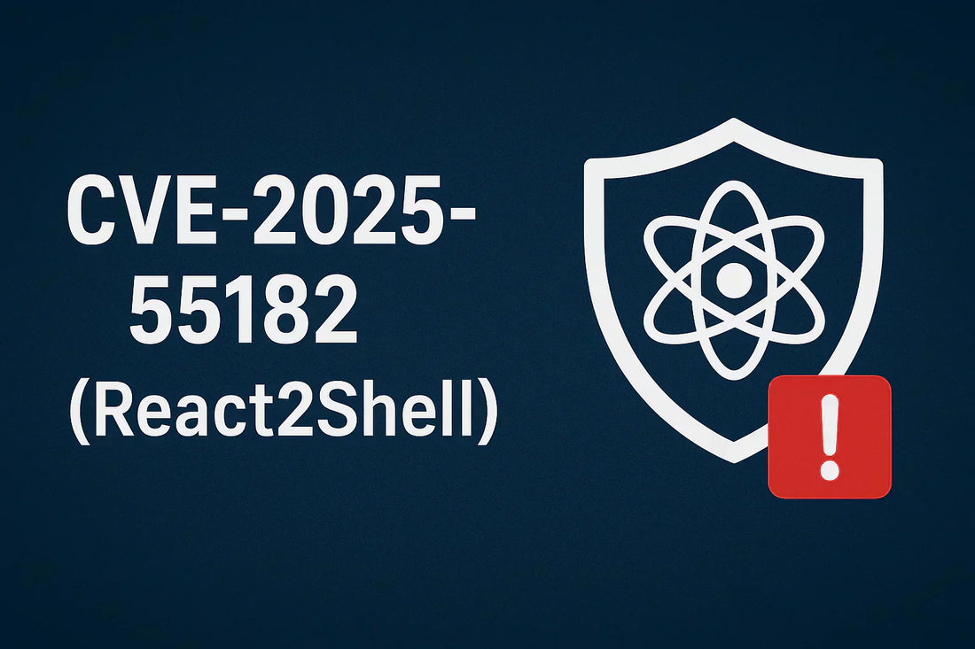 CVE-2025-55182 (React2Shell): Critical remote code execution vulnerability